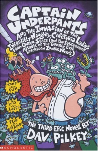 Book Cover for Captain Underpants and the Invasion of the Incredibly Naughty Cafeteria Ladies from Outer Space