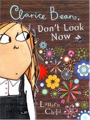 Book Cover for Clarice Bean, Don't Look Now