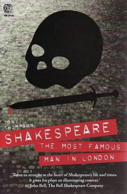 Book Cover for Shakespeare: The Most Famous Man in London