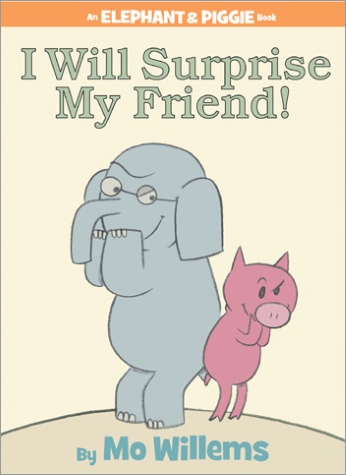 Book Cover for I Will Surprise My Friend!