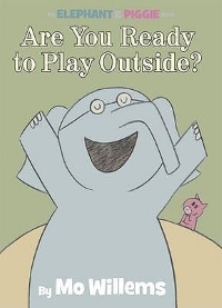 Book Cover for Are You Ready to Play Outside?