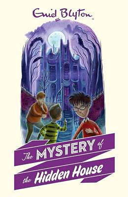 Book Cover for The Mystery of the Hidden House