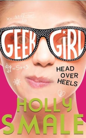 Book Cover for Geek Girl: Head Over Heels