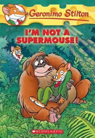 Book Cover for I'm Not a Supermouse!