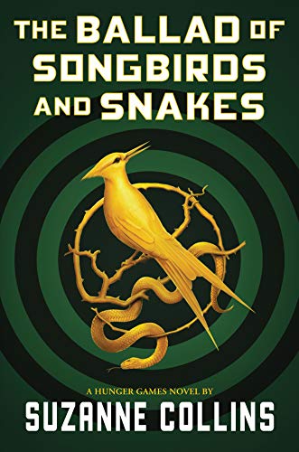 Book Cover for The Ballad of Songbirds and Snakes