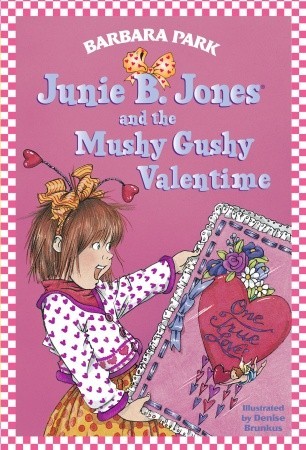 Book Cover for Junie B. Jones and the Mushy Gushy Valentime
