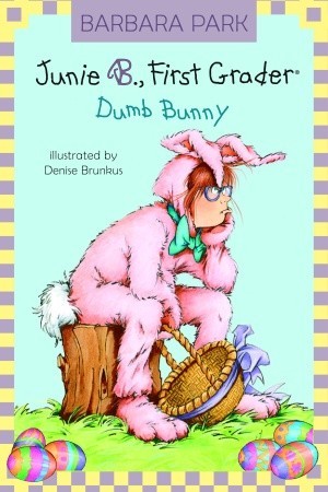 Book Cover for Junie B., First Grader: Dumb Bunny