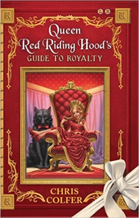 Book Cover for Adventures from the Land of Stories: Queen Red Riding Hood's Guide to Royalty