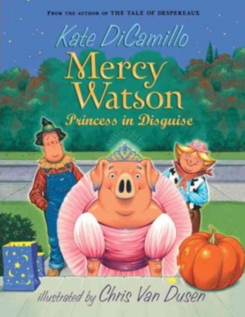 Book Cover for Mercy Watson: Princess in Disguise