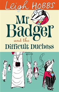 Book Cover for Mr Badger and the Difficult Duchess
