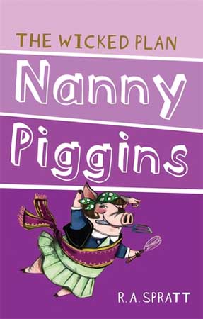Book Cover for Nanny Piggins and the Wicked Plan