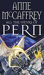 Book Cover for All The Weyrs of Pern
