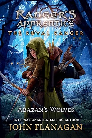 Book Cover for The Royal Ranger: Arazan's Wolves