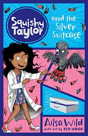 Book Cover for Squishy Taylor and the Silver Suitcase