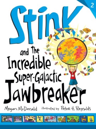 Book Cover for Stink and the Incredible Super-Galactic Jawbreaker