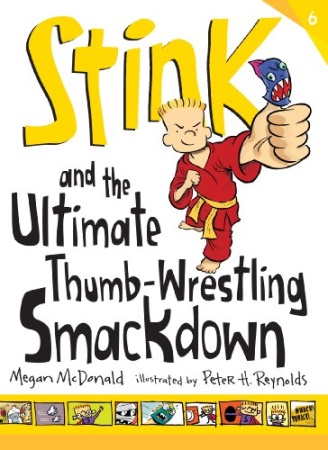 Book Cover for Stink and the Ultimate Thumb-Wrestling Smackdown