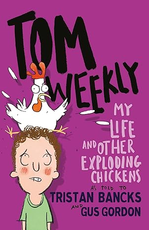 Book Cover for My Life and Other Exploding Chickens