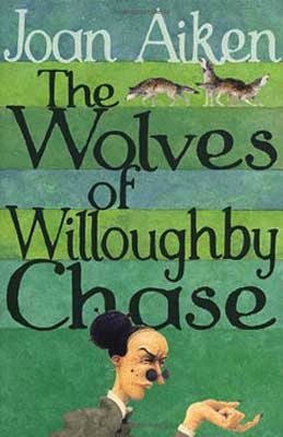Book Cover for The Wolves of Willoughby Chase